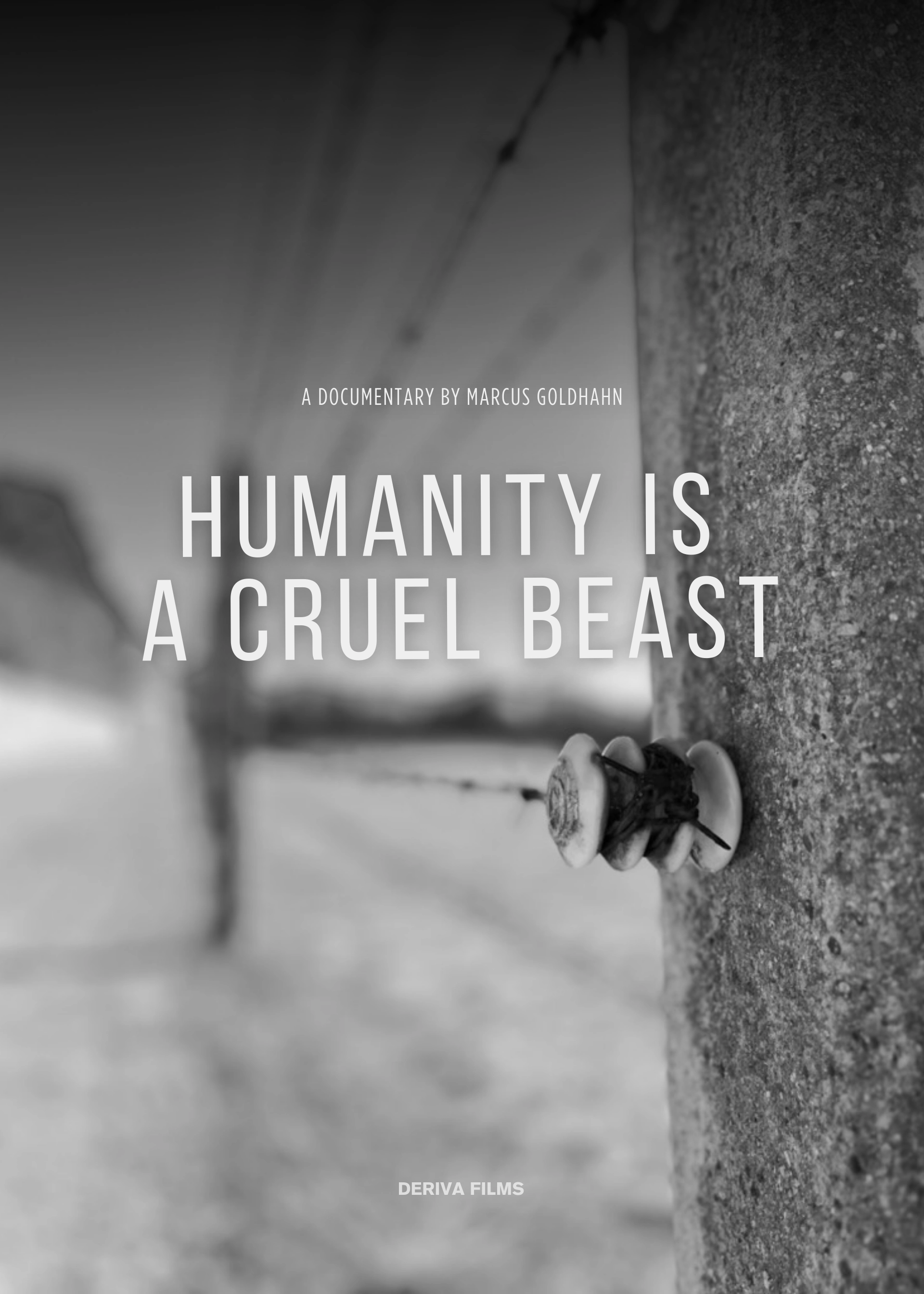 Poster Humanity is a cruel beast Documentary